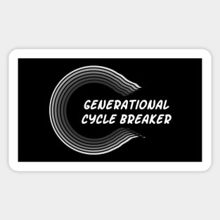 Generational Cycle Breaker Sticker